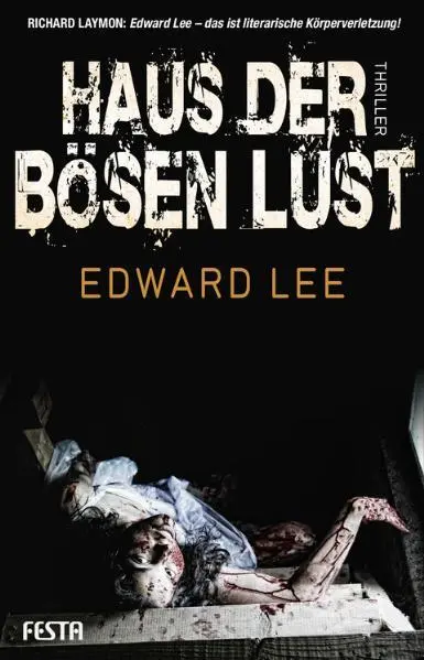 Cover: 9783865521491 | Haus der bösen Lust | Edward Lee | Taschenbuch | 400 S. | Deutsch