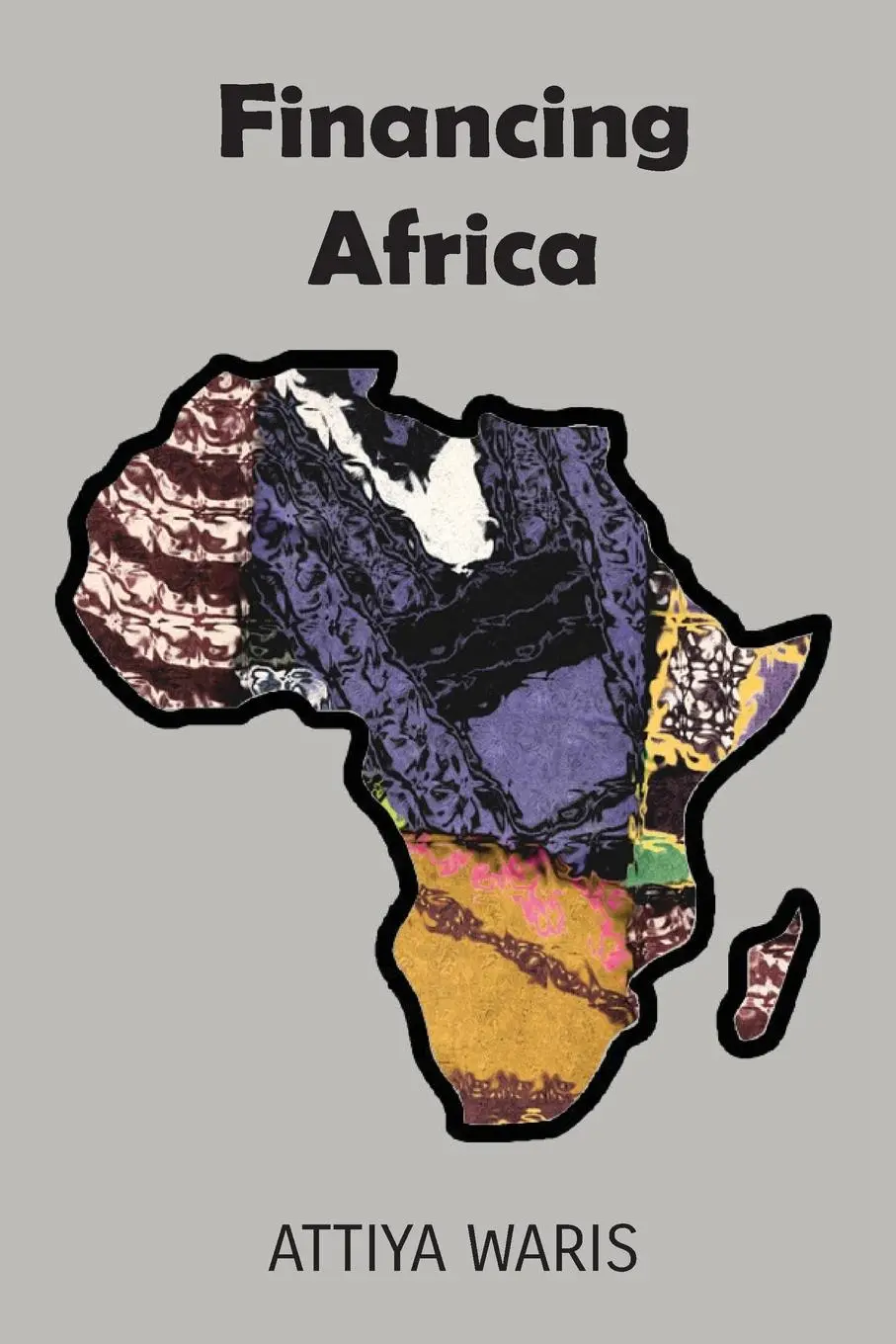 Cover: 9789956551491 | Financing Africa | Attiya Waris | Taschenbuch | Englisch | 2019