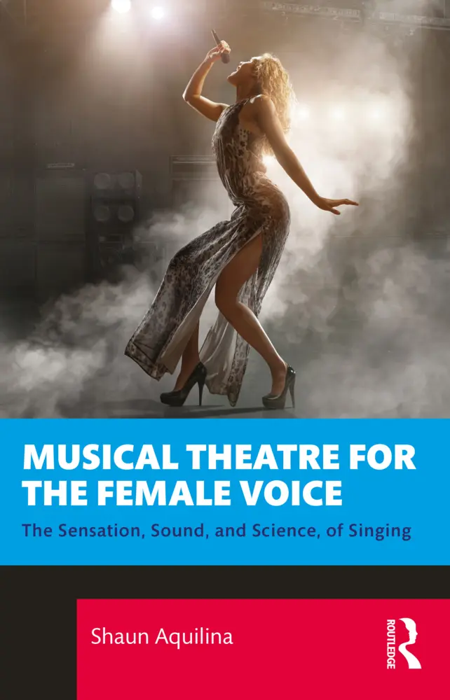 Cover: 9781032261591 | Musical Theatre for the Female Voice | Shaun Aquilina | Taschenbuch