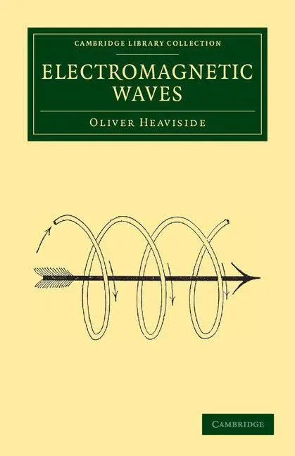 Cover: 9781108041591 | Electromagnetic Waves | Oliver Heaviside | Taschenbuch | Englisch