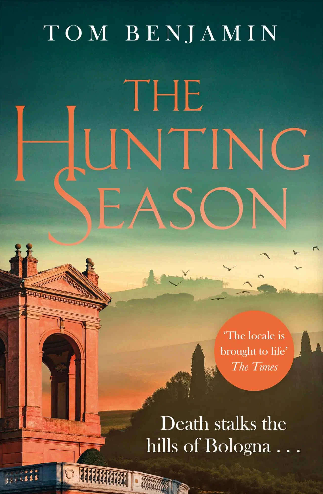Cover: 9781472131591 | The Hunting Season | Tom Benjamin | Taschenbuch | Daniel Leicester