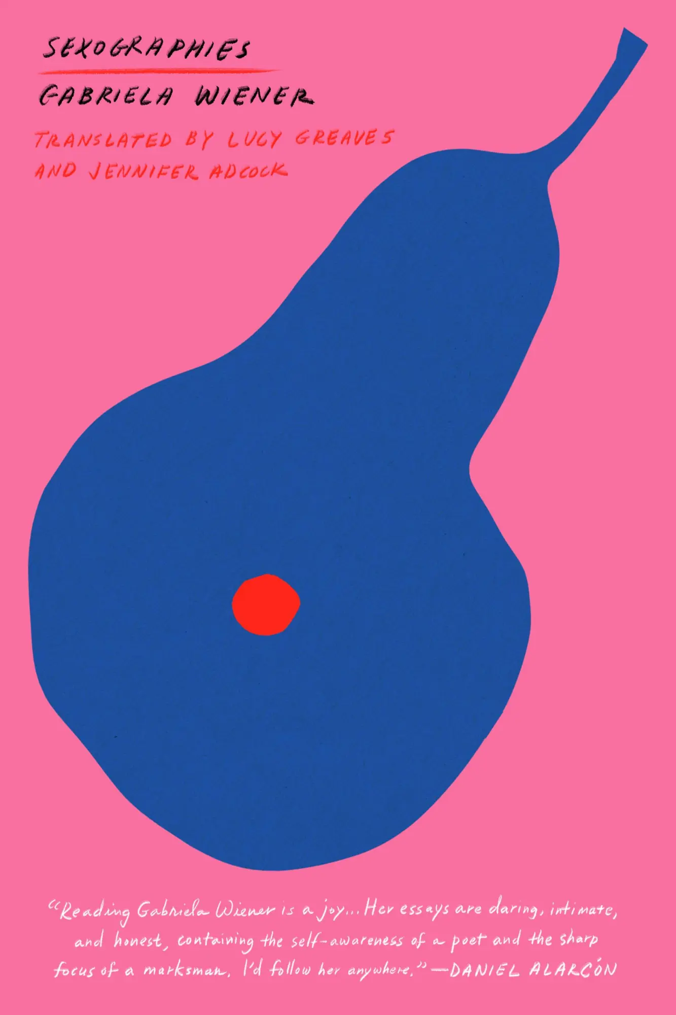 Cover: 9781632061591 | Sexographies | Gabriela Wiener | Taschenbuch | Englisch | 2018