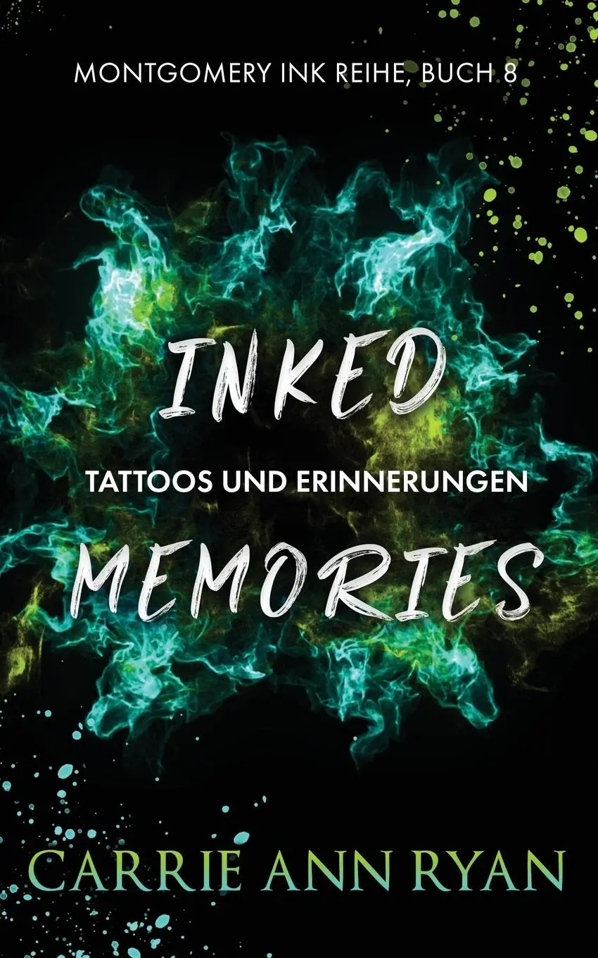 Cover: 9781636951591 | Inked Memories - Tattoos und Erinnerungen | Carrie Ann Ryan | Buch