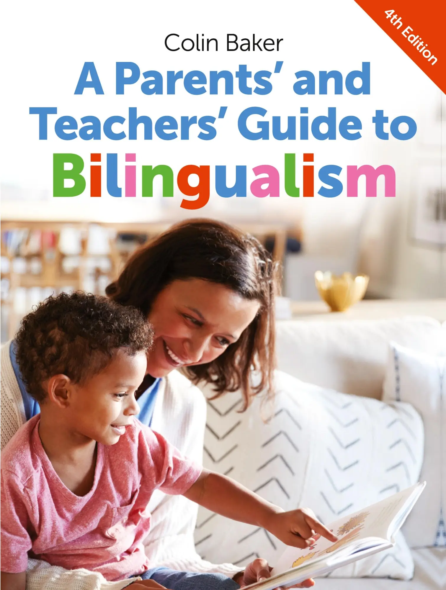 Cover: 9781783091591 | A Parents' and Teachers' Guide to Bilingualism | Colin Baker | Buch