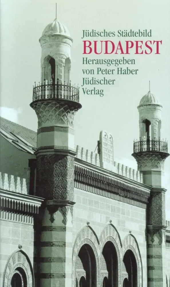 Cover: 9783633541591 | Jüdisches Städtebild Budapest | Buch | 288 S. | Deutsch | 1999
