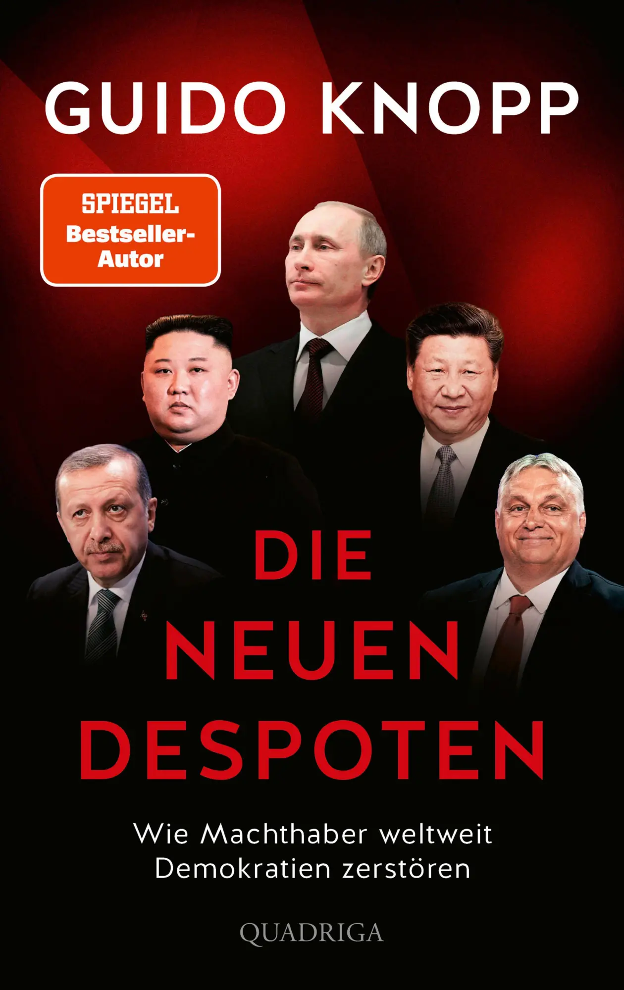 Cover: 9783869951591 | Die neuen Despoten | Wie Machthaber weltweit Demokratien zerstören