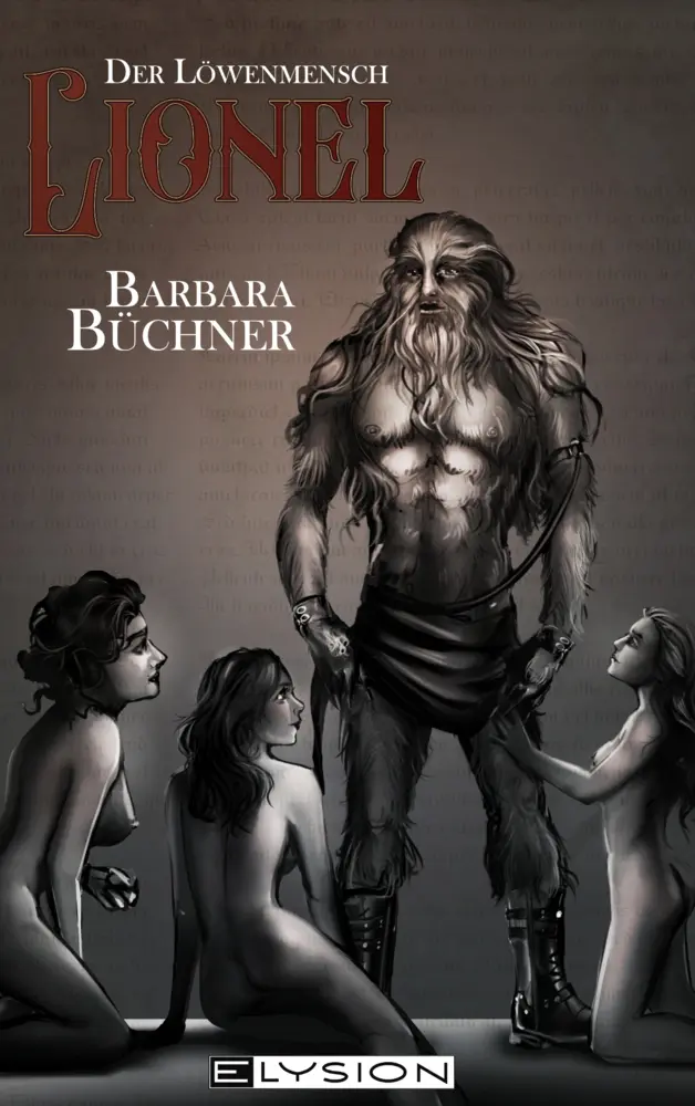 Cover: 9783960001591 | Lionel | Der Löwenmensch | Barbara Büchner | Taschenbuch | Deutsch