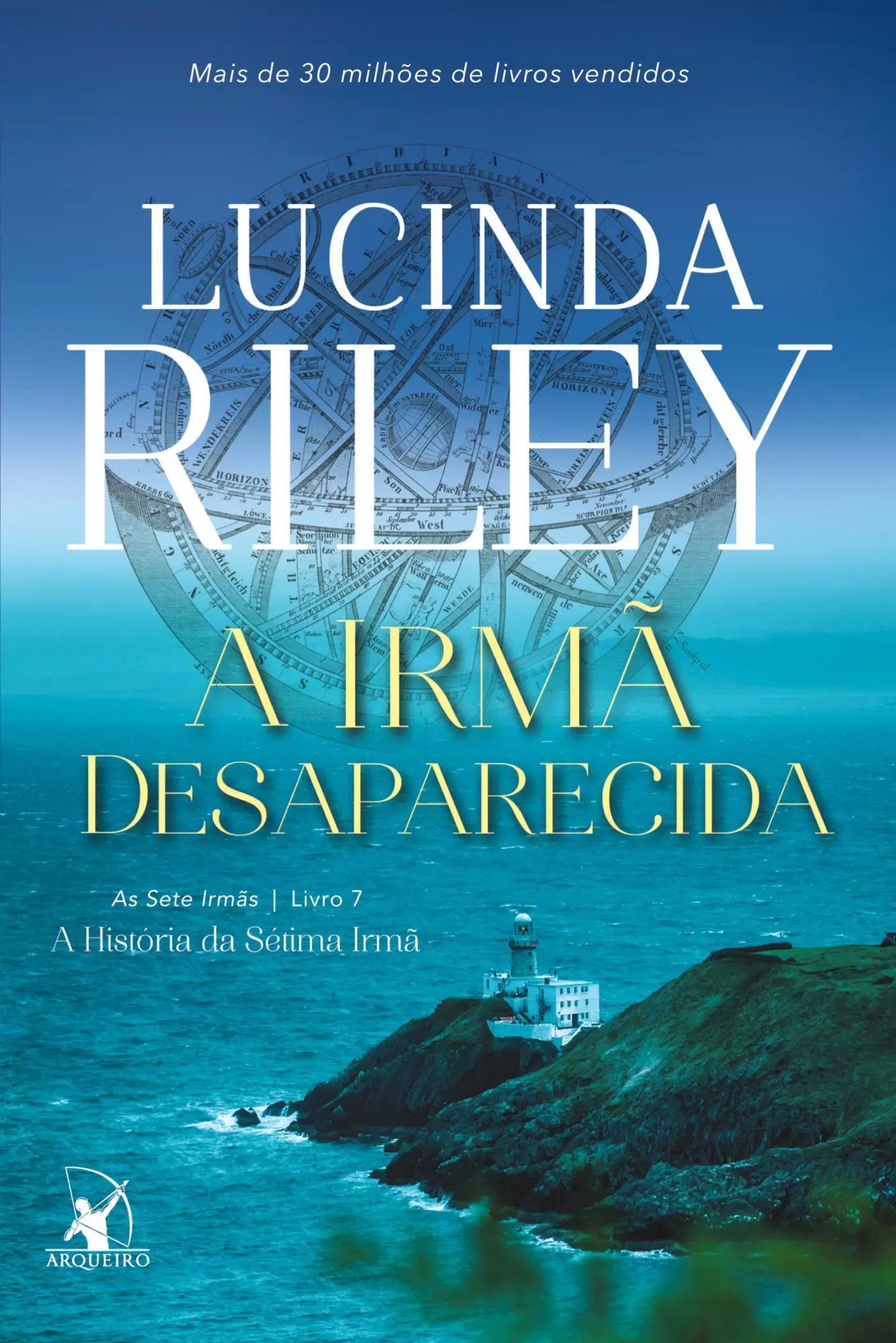 Cover: 9786555651591 | A irmã desaparecida (As Sete Irmãs - Livro 7) | Lucinda Riley | Buch