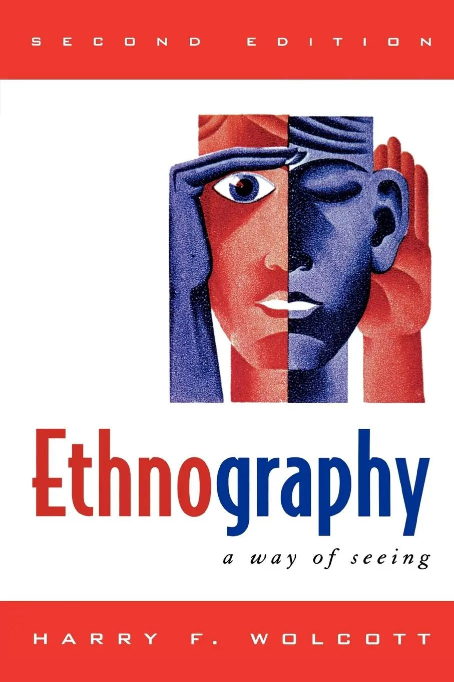 Cover: 9780759111691 | Ethnography | A Way of Seeing | Harry F. Wolcott | Taschenbuch | 2008