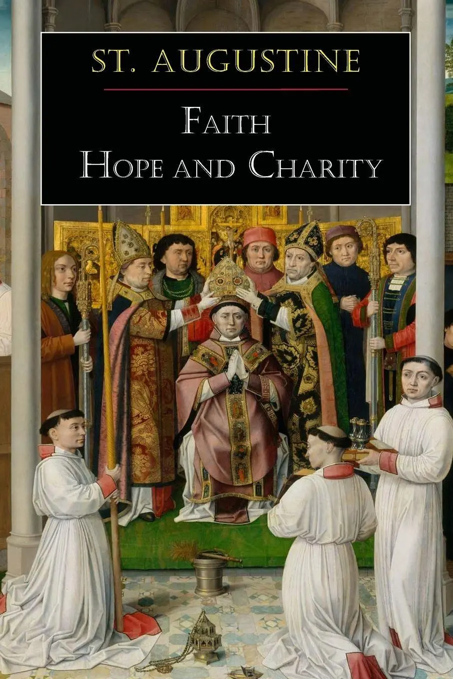 Cover: 9781684221691 | St. Augustine | Faith, Hope and Charity | St Augustine | Taschenbuch