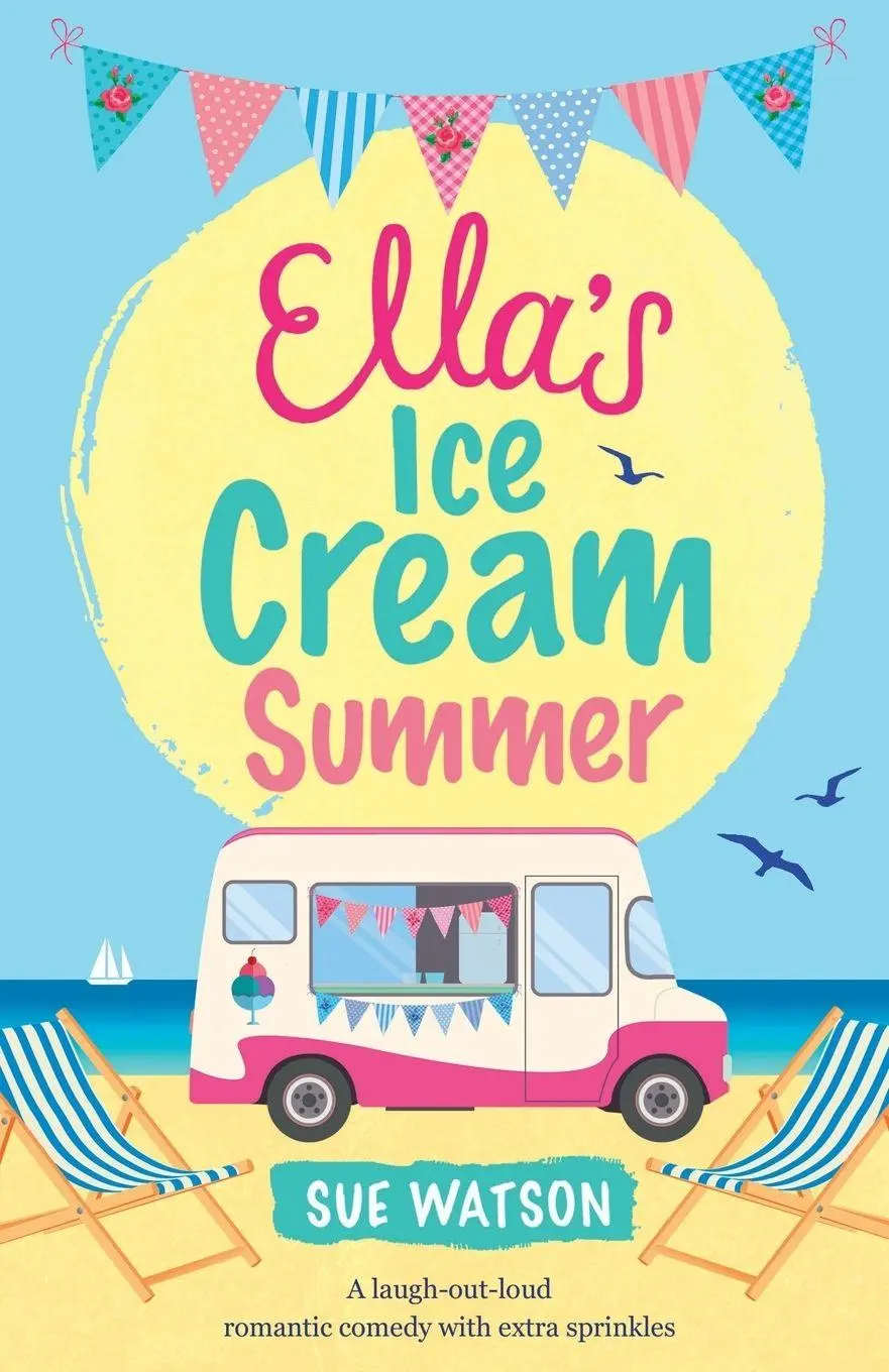 Cover: 9781786811691 | Ella's Ice-Cream Summer | Sue Watson | Taschenbuch | Englisch | 2017