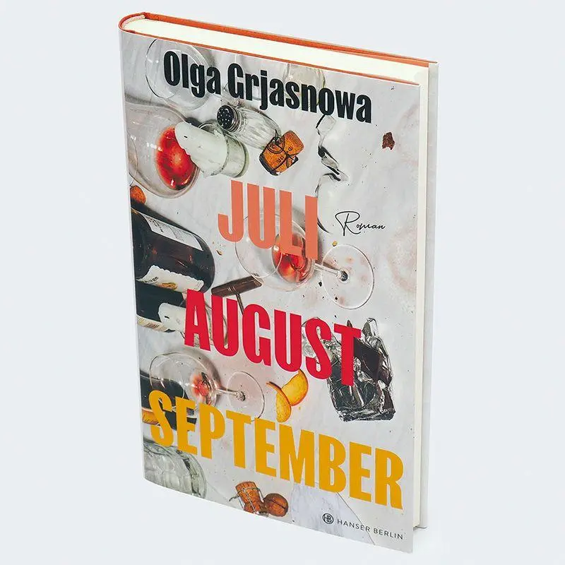 Bild: 9783446281691 | Juli, August, September | Roman | Olga Grjasnowa | Buch | 224 S.