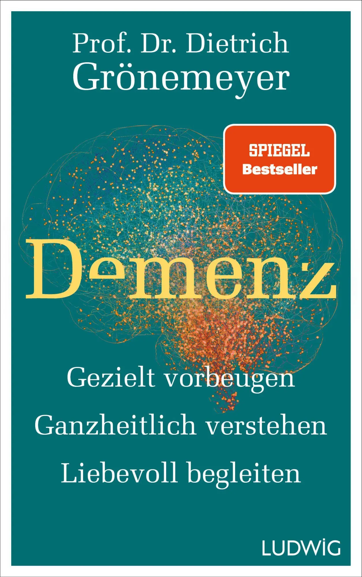 Cover: 9783453281691 | Demenz | Dietrich Grönemeyer | Buch | 272 S. | Deutsch | 2025 | Ludwig