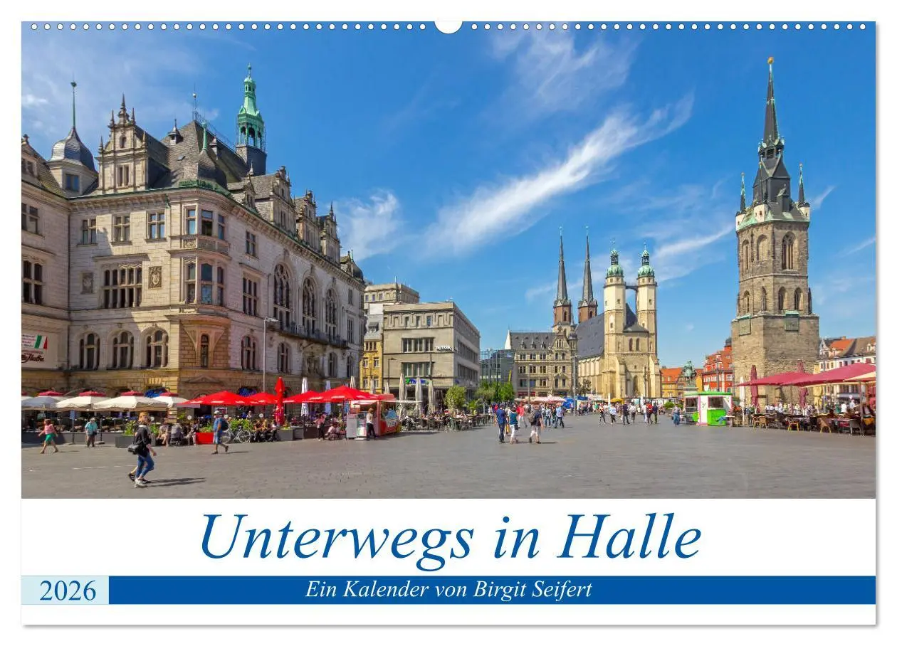 Cover: 9783457791691 | Unterwegs in Halle (Wandkalender 2026 DIN A2 quer), CALVENDO...