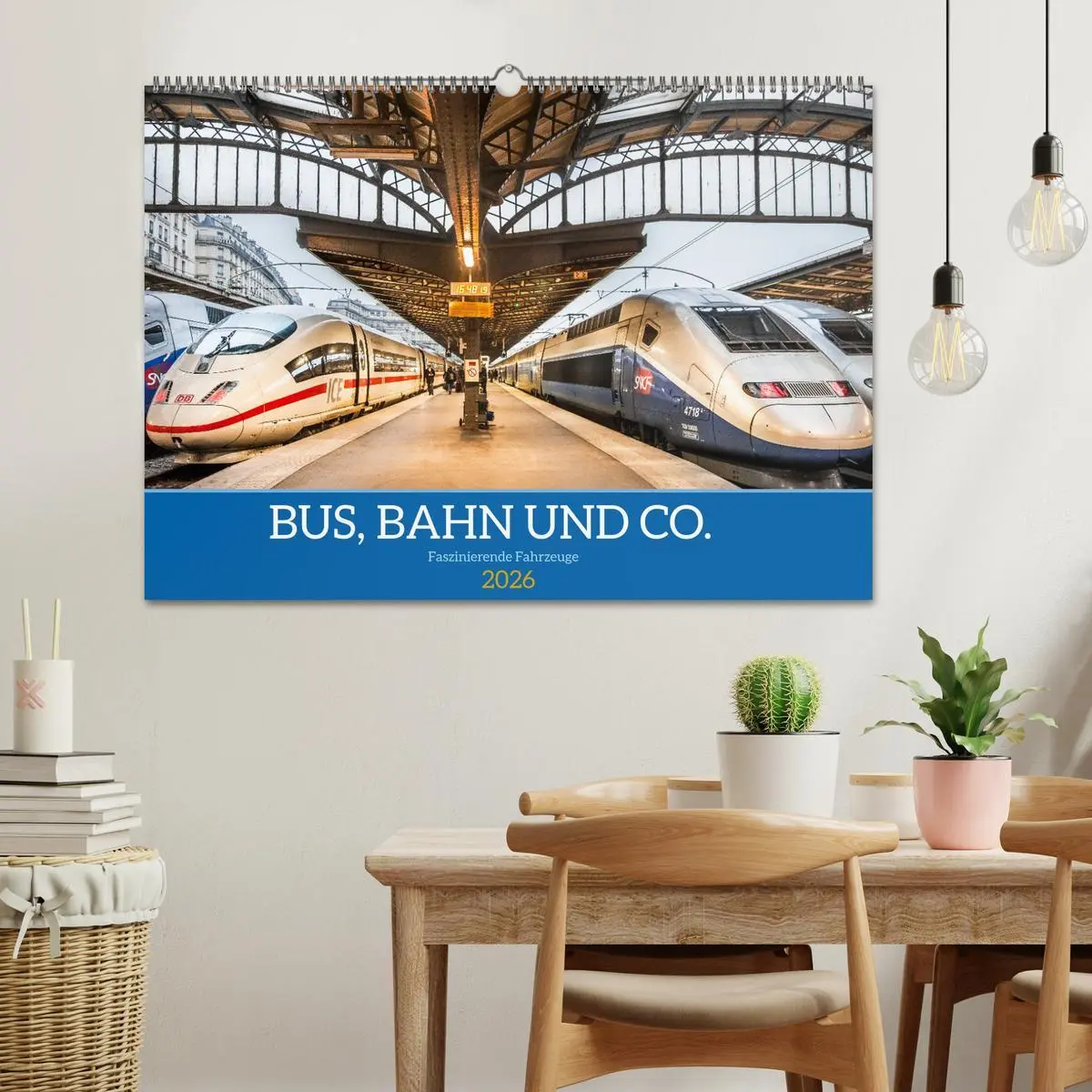Bild: 9783457861691 | Bus, Bahn und Co. - Faszinierende Fahrzeuge (Wandkalender 2026 DIN...