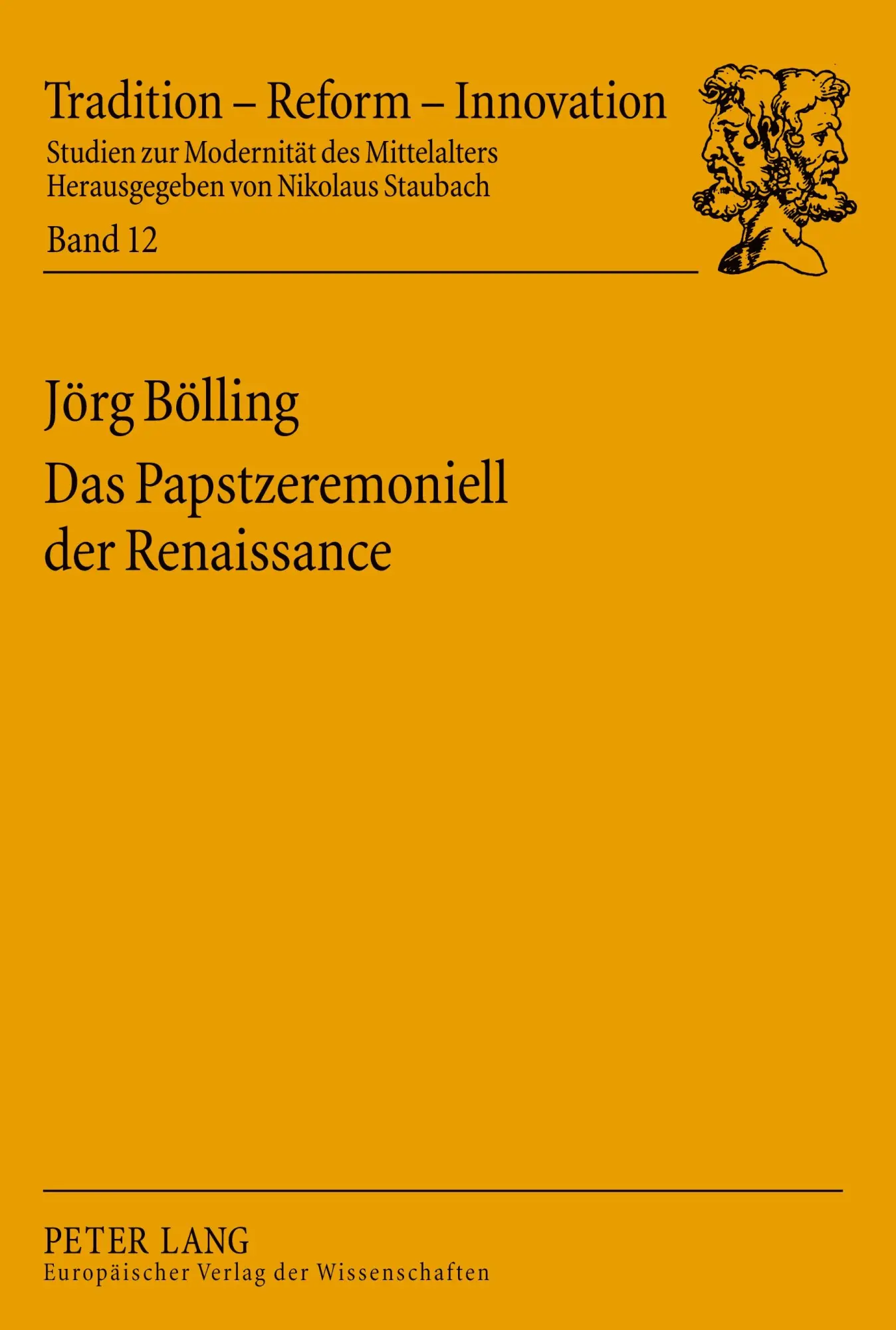 Cover: 9783631551691 | Das Papstzeremoniell der Renaissance | Texte - Musik - Performanz