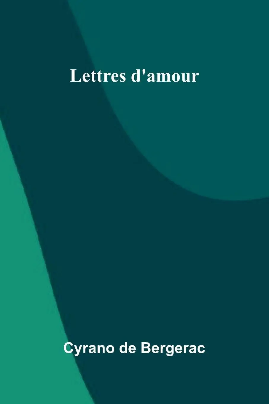 Cover: 9789371341691 | Lettres D'Amour | Cyrano De Bergerac | Taschenbuch | Französisch