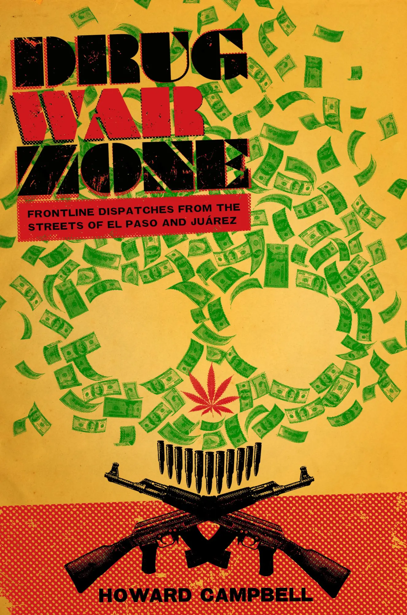 Cover: 9780292721791 | Drug War Zone | Howard Campbell | Taschenbuch | Englisch | 2009