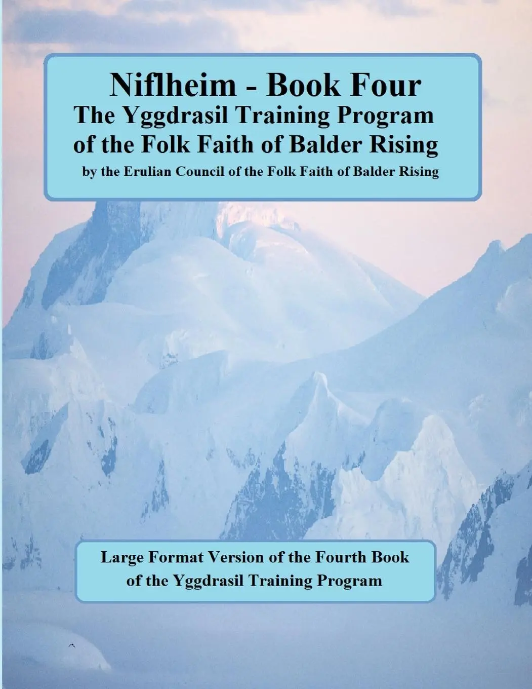 Cover: 9781387381791 | Niflheim Large Format | Yggdrasil Training Program | Robert Blumetti