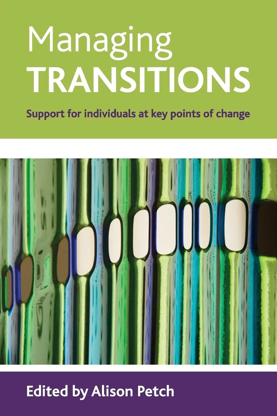 Cover: 9781847421791 | Managing transitions | Alison Petch | Taschenbuch | Englisch | 2009