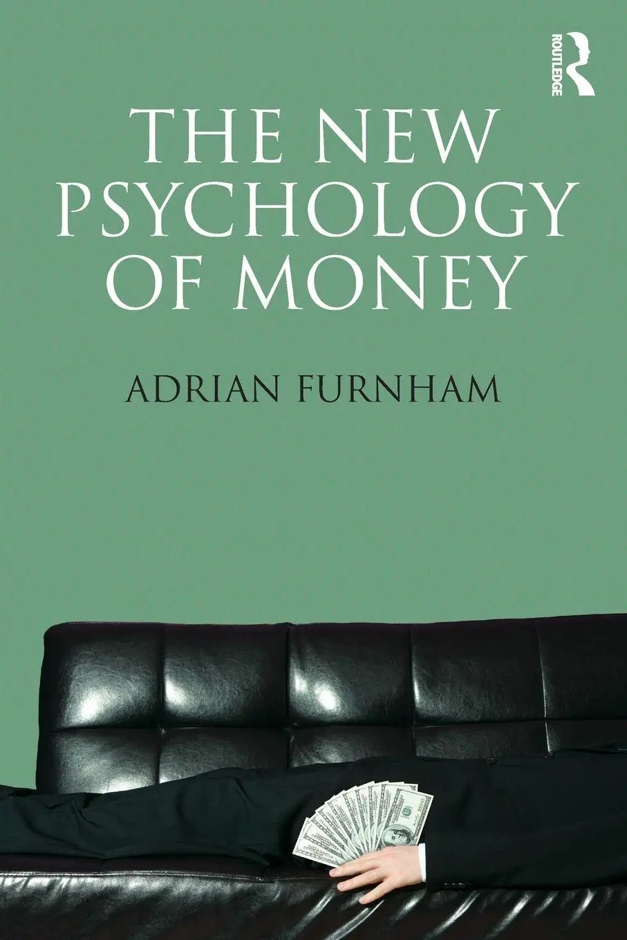Cover: 9781848721791 | The New Psychology of Money | Adrian Furnham | Taschenbuch | Englisch