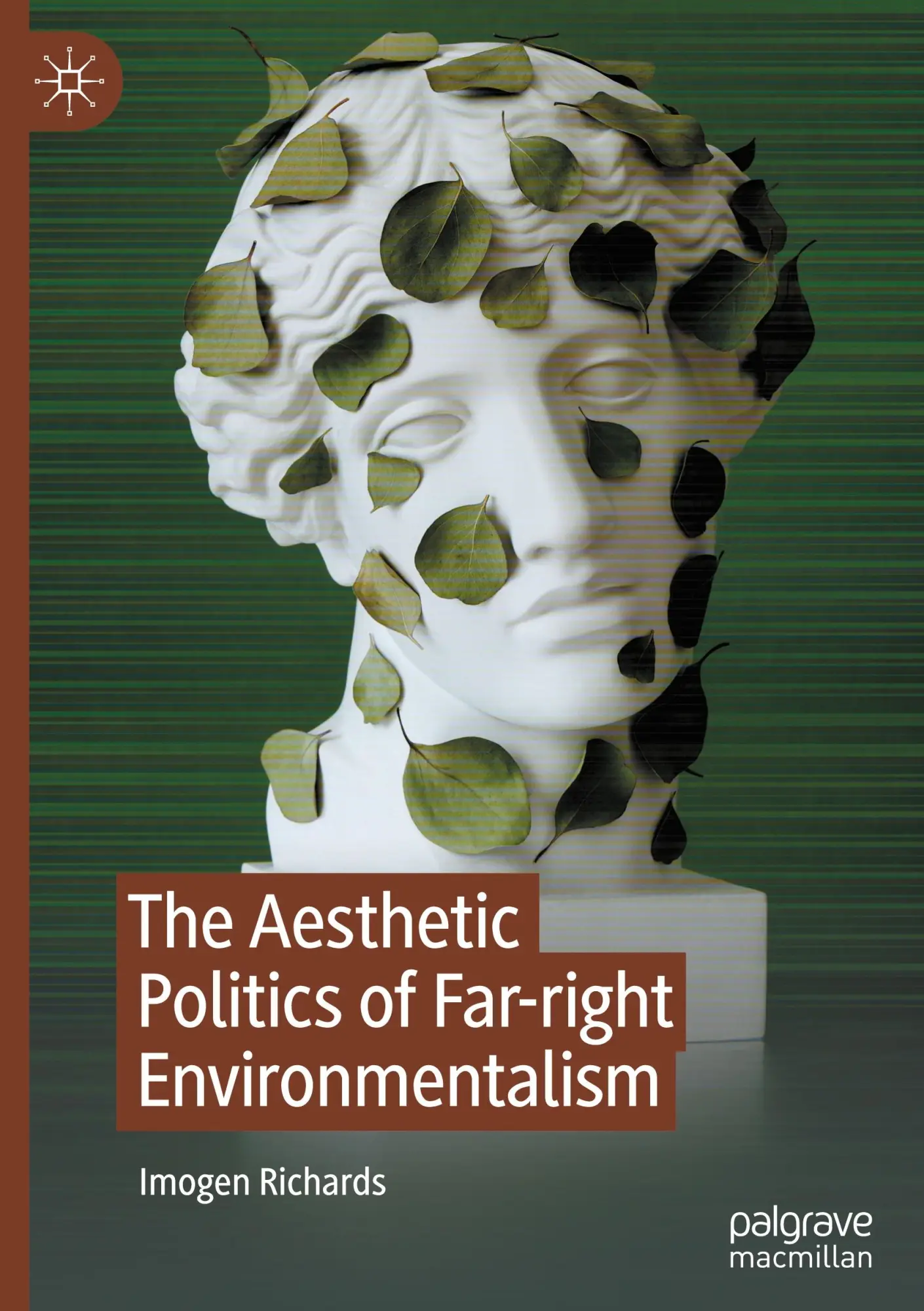 Cover: 9783031981791 | The Aesthetic Politics of Far-right Environmentalism | Imogen Richards