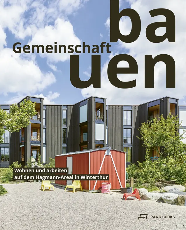 Cover: 9783038601791 | Gemeinschaft bauen | Familie Hagmann | Taschenbuch | 240 S. | Deutsch