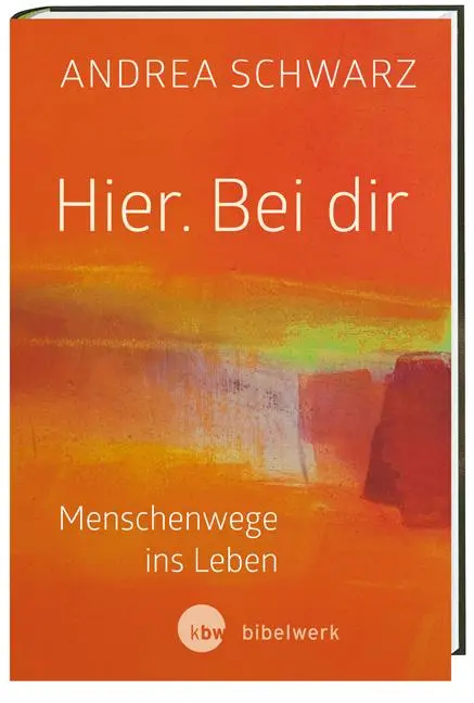 Cover: 9783460271791 | Hier. Bei dir | Andrea Schwarz | Buch | 96 S. | Deutsch | 2015