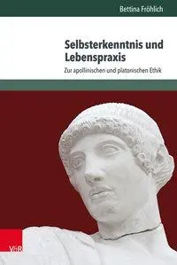 Cover: 9783525301791 | Selbsterkenntnis und Lebenspraxis | Bettina Fröhlich | Buch | 573 S.