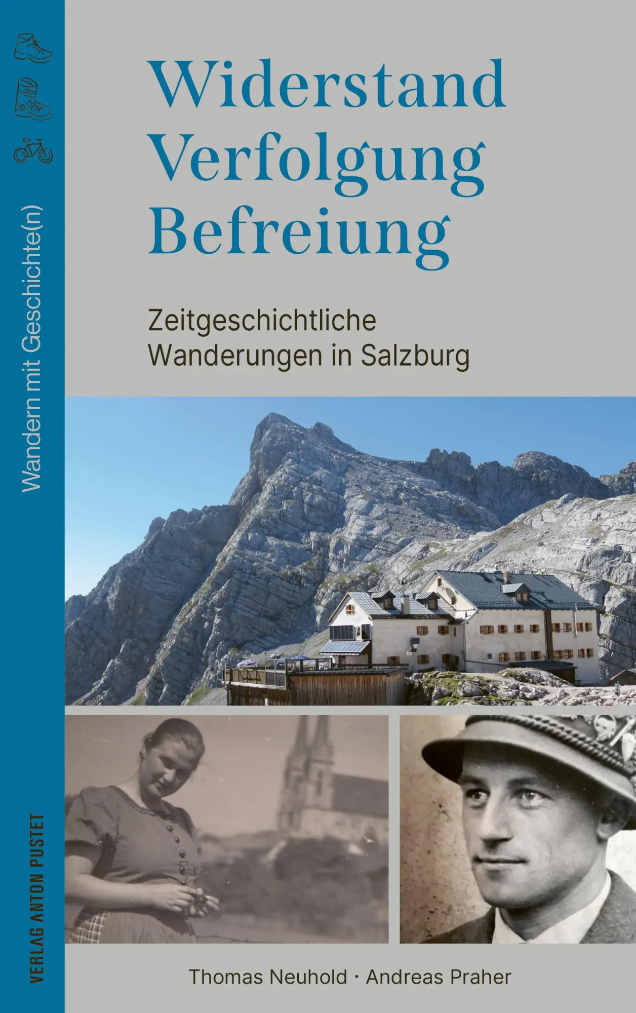 Cover: 9783702511791 | Widerstand. Verfolgung. Befreiung. | Thomas Neuhold (u. a.) | Buch