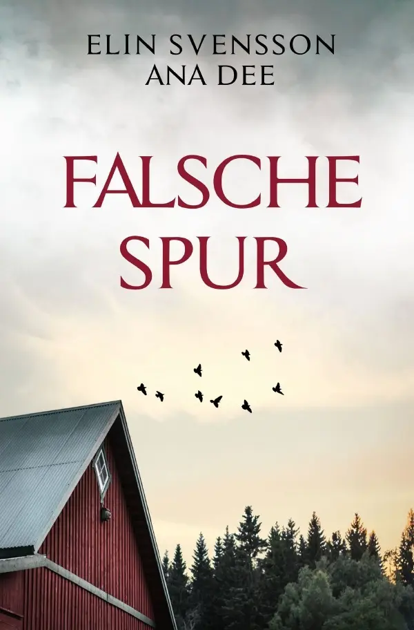 Cover: 9783754161791 | Falsche Spur | Schwedenkrimi | Ana Dee | Taschenbuch | 268 S. | 2021
