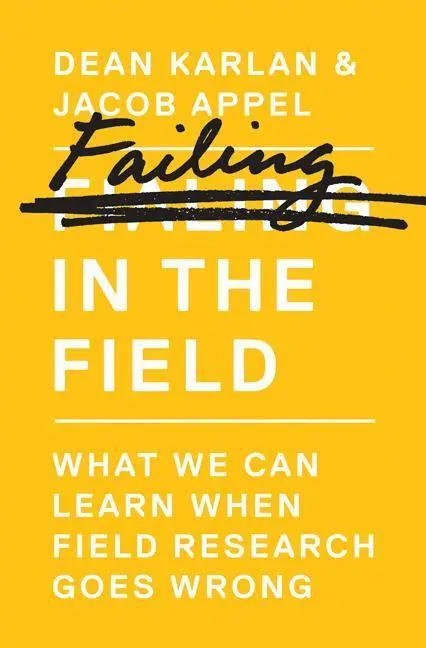 Cover: 9780691161891 | Failing in the Field | Dean Karlan (u. a.) | Buch | Gebunden | 2016