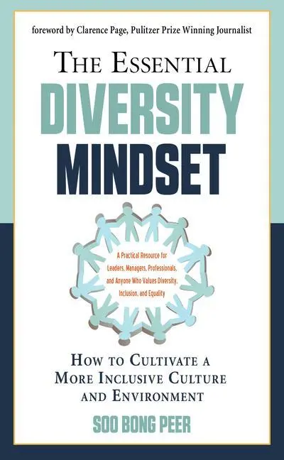 Cover: 9781632651891 | The Essential Diversity Mindset | Soo Bong Peer | Taschenbuch | 2021