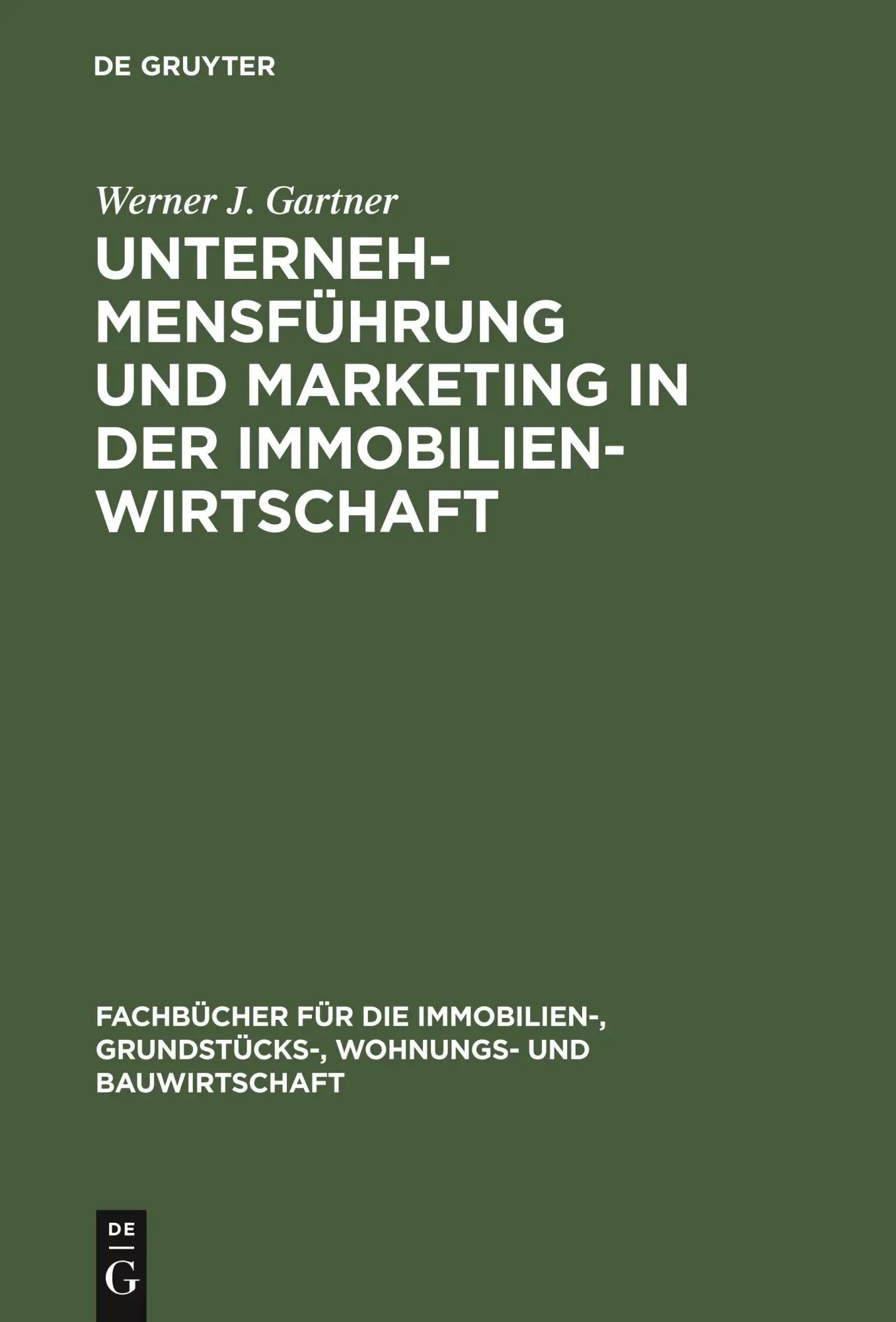 Cover: 9783486241891 | Unternehmensführung und Marketing in der Immobilienwirtschaft | Buch