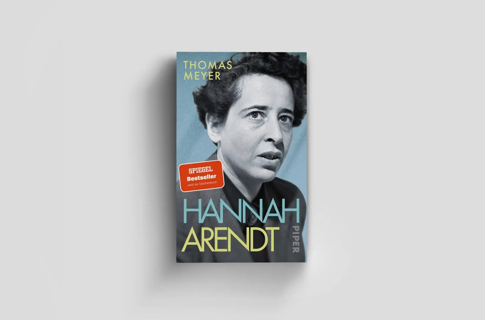 Bild: 9783492321891 | Hannah Arendt | Thomas Meyer | Taschenbuch | 528 S. | Deutsch | 2025