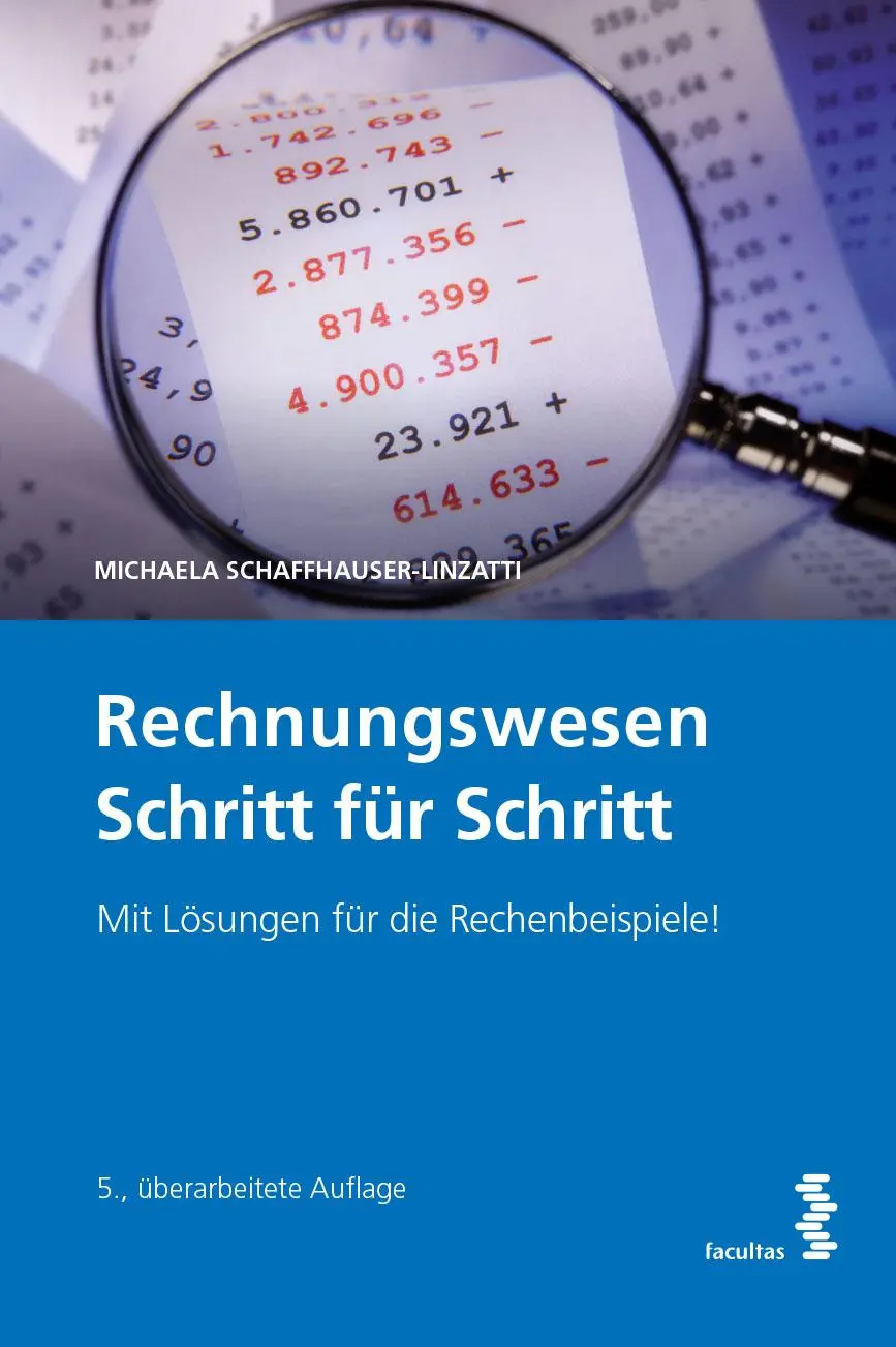 Cover: 9783708921891 | Rechnungswesen Schritt für Schritt | Schaffhauser-Linzatti Michaela Cover: 9783708921891 | Rechnungswesen Schritt für Schritt | Schaffhauser-Linzatti Michaela