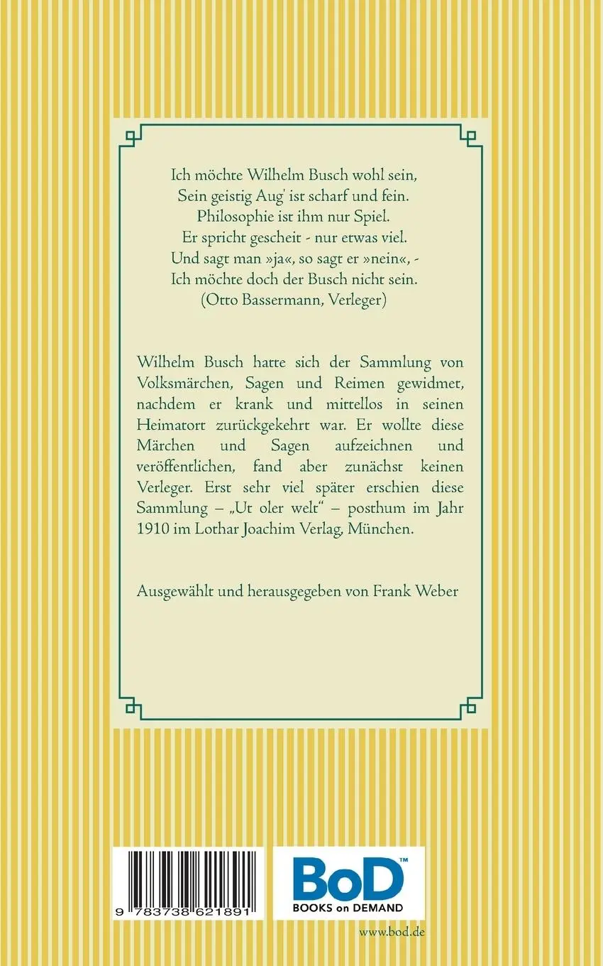 Rückseite: 9783738621891 | Ut oler welt | Märchen, Sagen, Reime | Wilhelm Busch | Taschenbuch