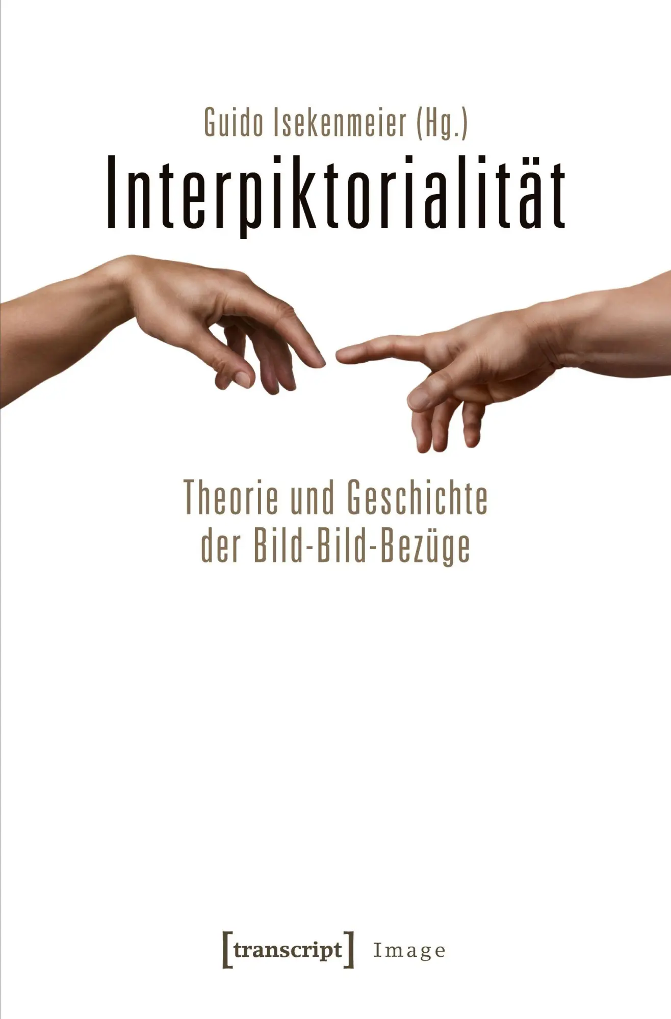 Cover: 9783837621891 | Interpiktorialität | Guido Isekenmeier | Taschenbuch | 370 S. | 2025