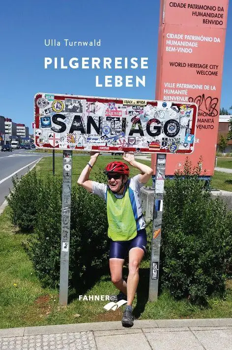 Cover: 9783942251891 | Pilgerreise Leben | Ulla Turnwald | Buch | 68 S. | Deutsch | 2025