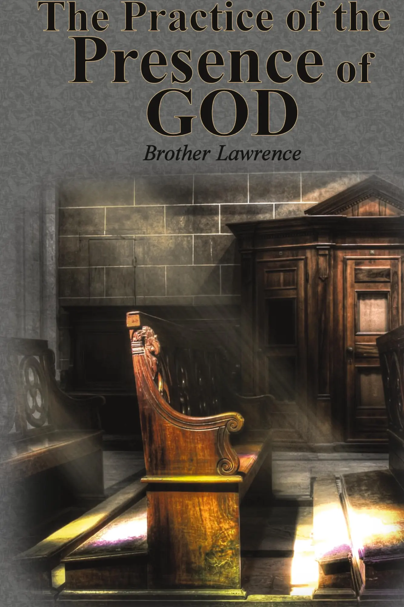 Cover: 9781640321991 | The Practice of the Presence of God | Brother Lawrence | Buch | 2019