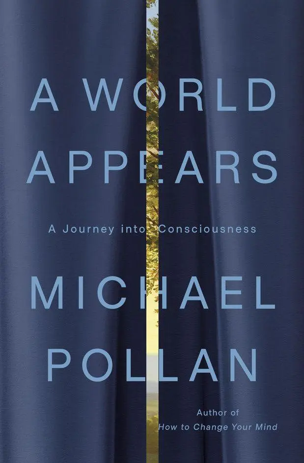 Cover: 9781984881991 | A World Appears | A Journey into Consciousness | Michael Pollan | Buch