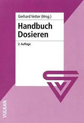 Cover: 9783802721991 | Handbuch Dosieren | Gerhard Vetter | Taschenbuch | 772 S. | Deutsch