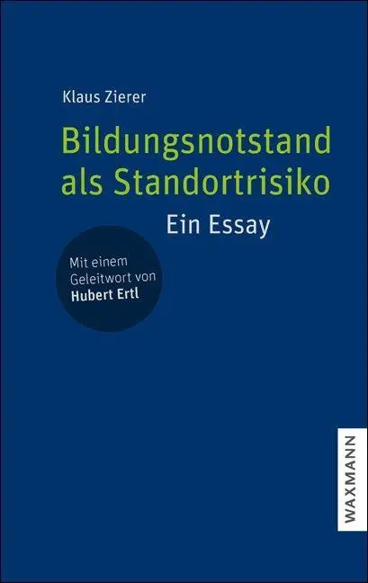 Cover: 9783818801991 | Bildungsnotstand als Standortrisiko | Ein Essay | Klaus Zierer | Buch