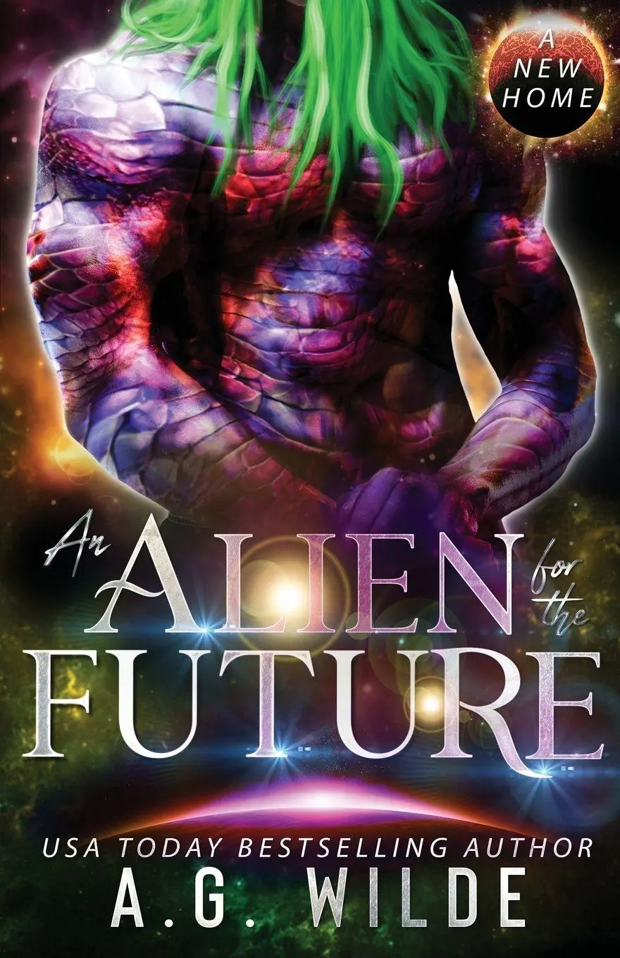 Cover: 9781915772091 | An Alien for the Future | A. G. Wilde (u. a.) | Taschenbuch | Englisch