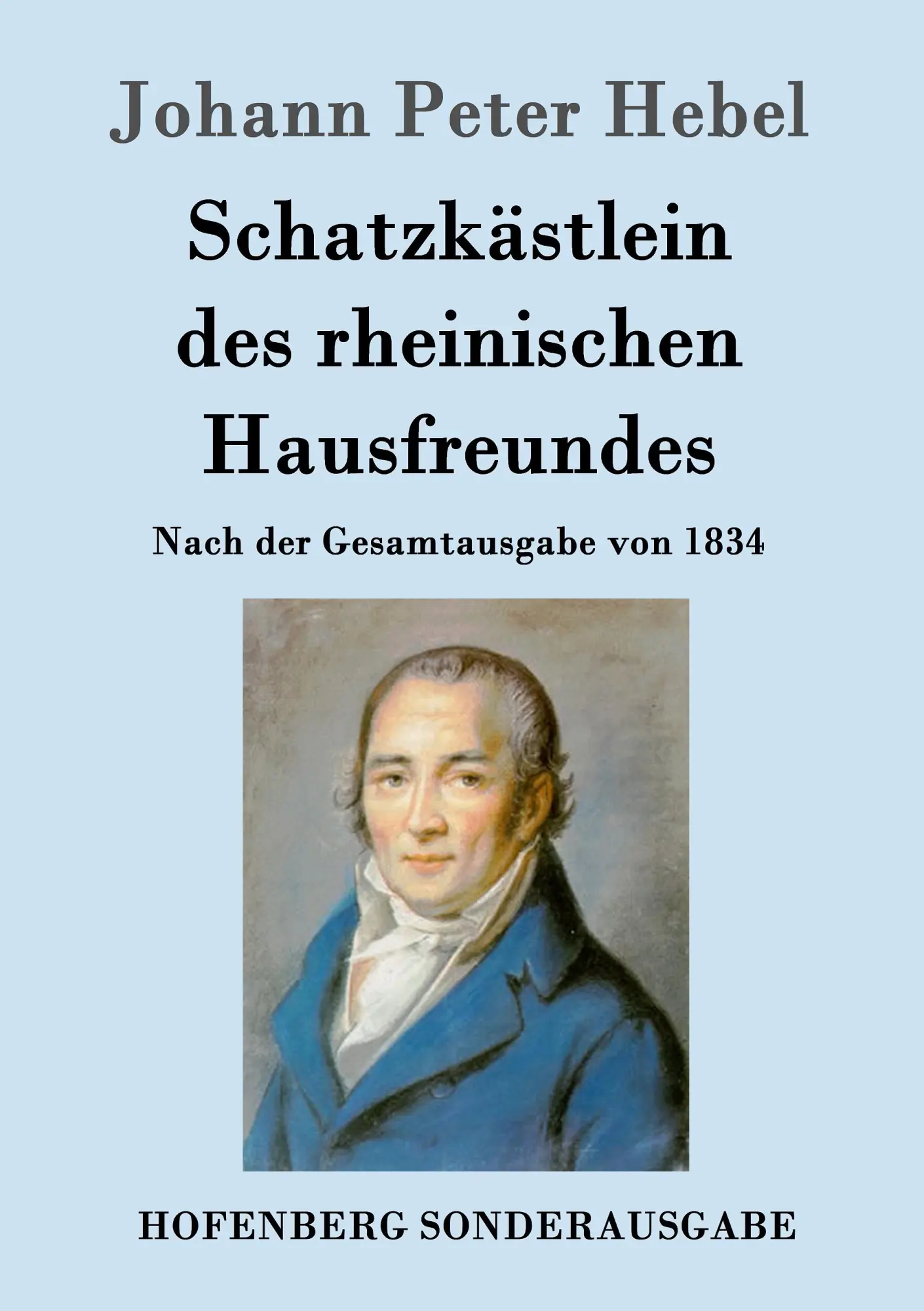 Cover: 9783843062091 | Schatzkästlein des rheinischen Hausfreundes | Johann Peter Hebel