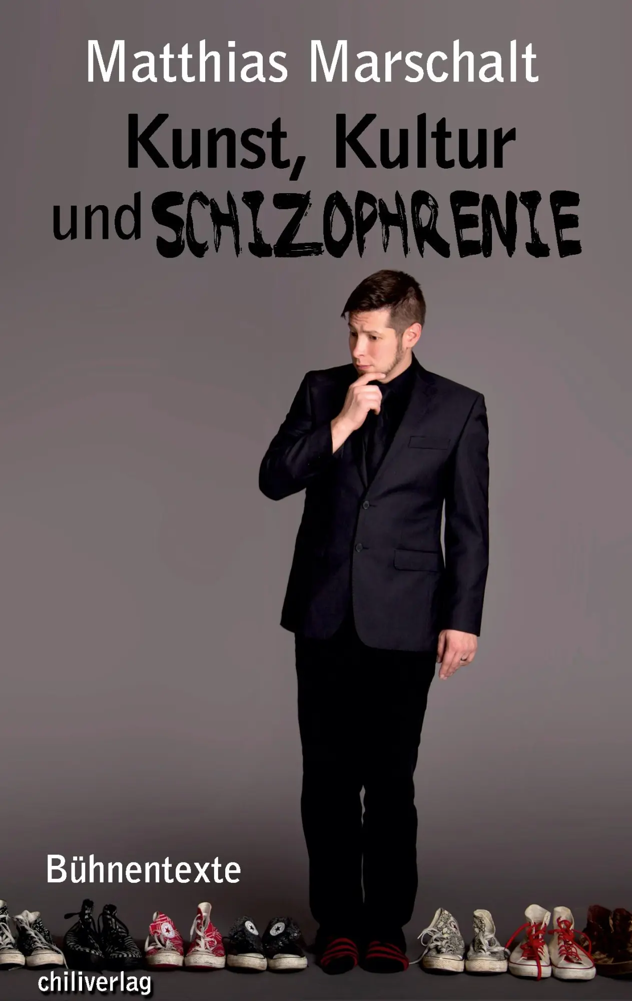 Cover: 9783943292091 | Kunst, Kultur und Schizophrenie | Bühnentexte | Matthias Marschalt