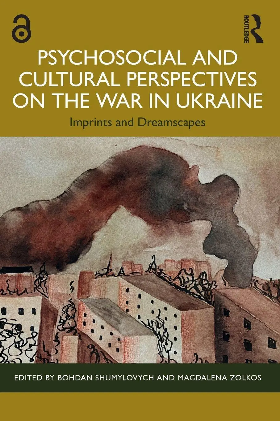 Cover: 9781032582191 | Psychosocial and Cultural Perspectives on the War in Ukraine | Buch