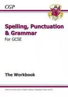 Cover: 9781782942191 | GCSE Spelling, Punctuation and Grammar Workbook (includes Answers)