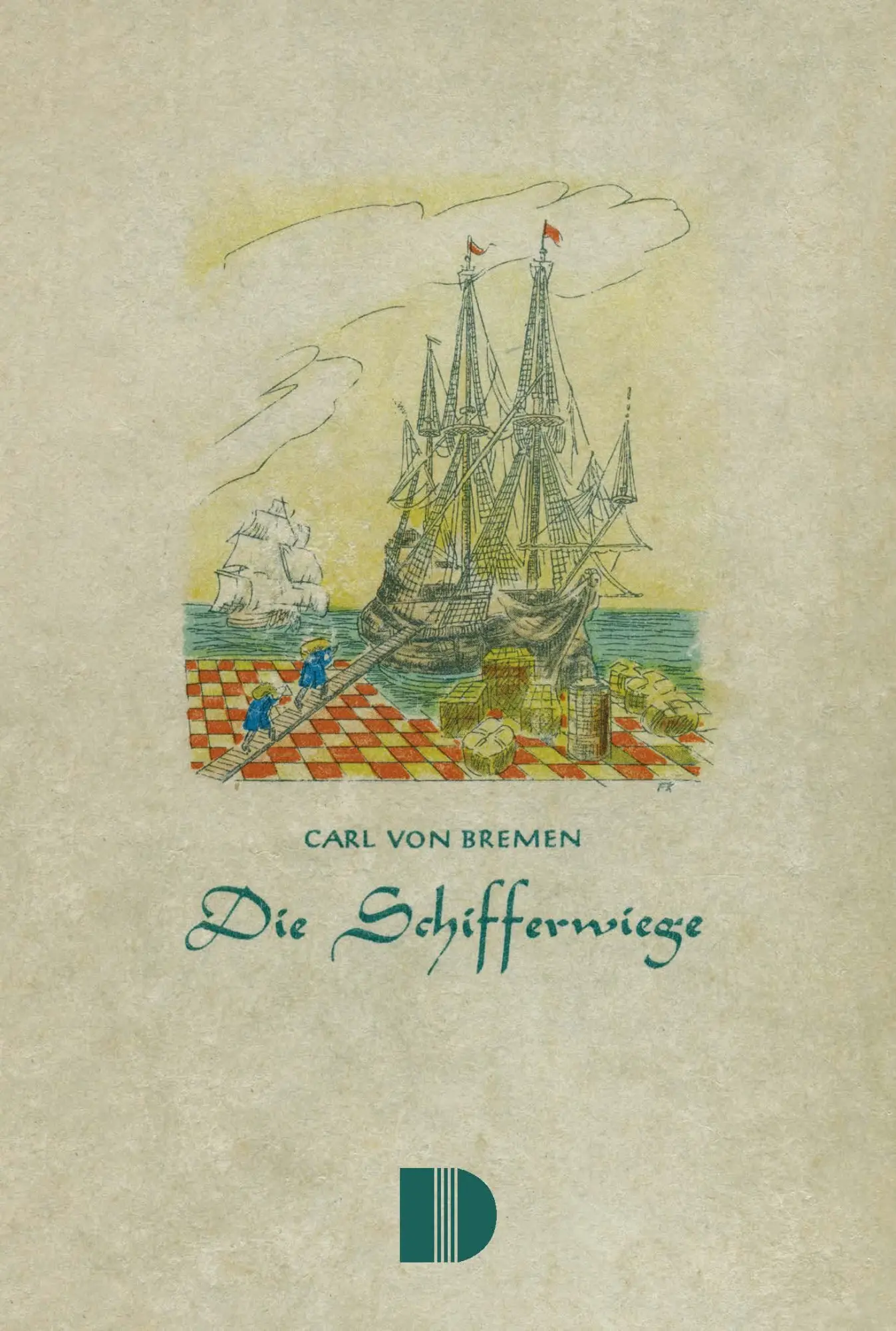 Cover: 9783944102191 | Die Schifferwiege | Niederdeutscher Heimat- und Seefahrerroman | Buch