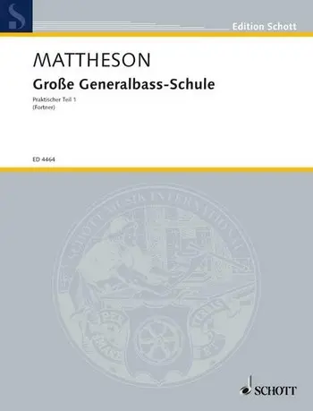 Cover: 9790001052191 | Große Generalbass-Schule Praktischer Teil 1 Oder: Der...